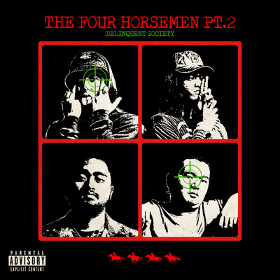シングル/The Four Horsemen pt. 2/Delinquent Society