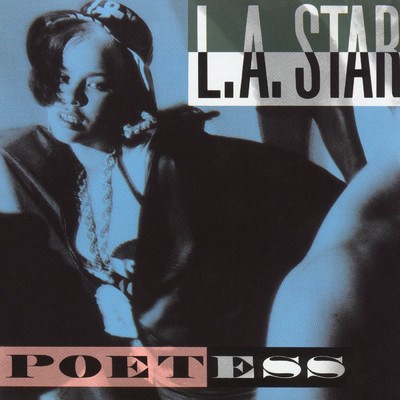 Poetess (Explicit)/L.A. Star