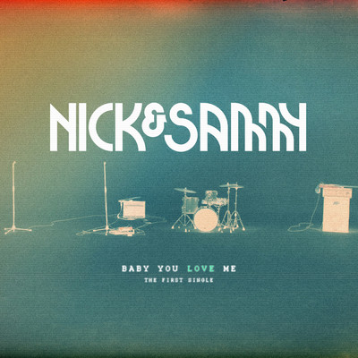 アルバム/Baby You Love Me/Nick&Sammy