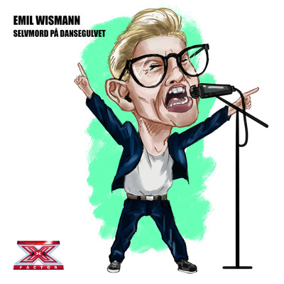 Selvmord pa Dansegulvet (Cover) (X Factor Denmark 2020)/Emil Wismann