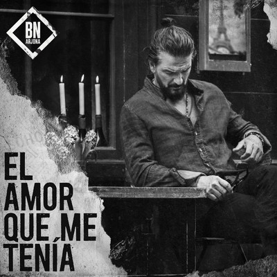 El Amor Que Me Tenia/Ricardo Arjona