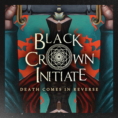 シングル/Death Comes in Reverse/Black Crown Initiate