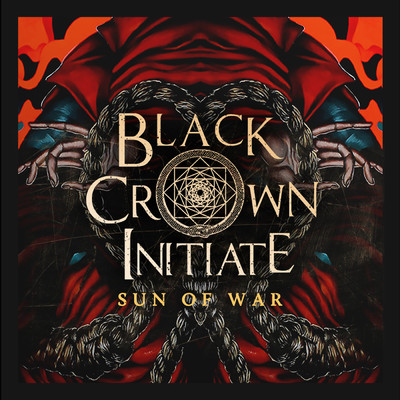 シングル/Sun of War/Black Crown Initiate