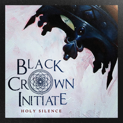 シングル/Holy Silence/Black Crown Initiate