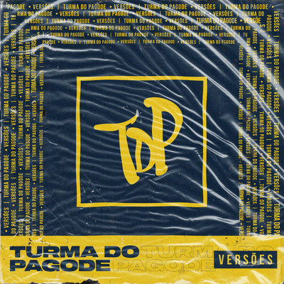 アルバム/Versoes do TDP/Turma do Pagode