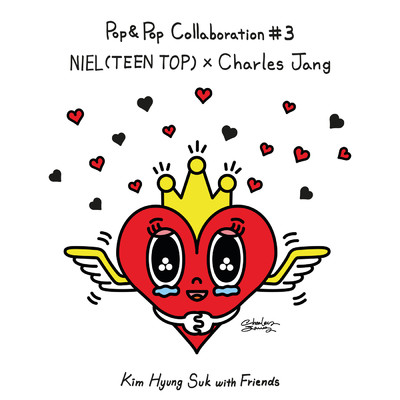 Kim Hyung Suk with Friends Pop & Pop Collaboration #3/NIEL