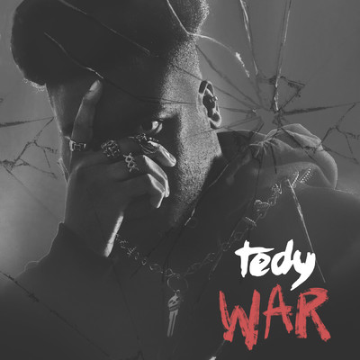 War (Stripped Down)/Tedy