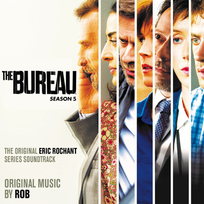 アルバム/The Bureau - Season 5 (Original Series Soundtrack)/Rob