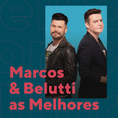 アルバム/Marcos & Belutti As Melhores/Marcos & Belutti
