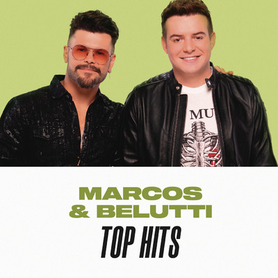 アルバム/Marcos & Belutti Top Hits/Marcos & Belutti