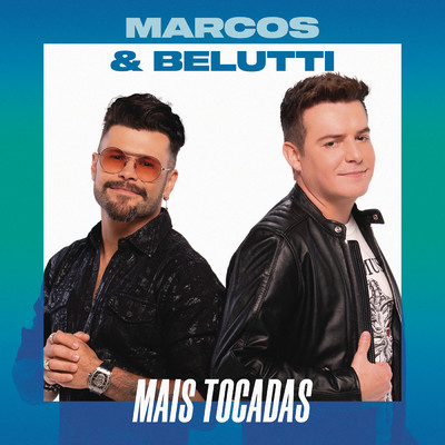 アルバム/Marcos & Belutti Mais Tocadas/Marcos & Belutti