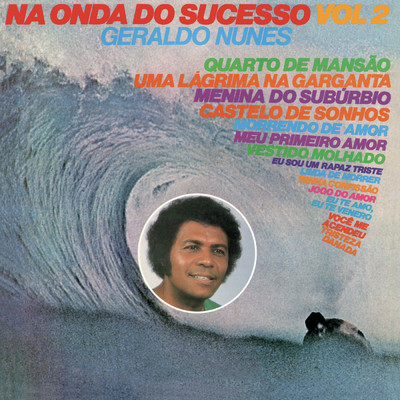 アルバム/Na Onda do Sucesso, Vol. 2/Geraldo Nunes