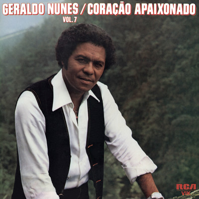 アルバム/Coracao Apaixonado, Vol. 7/Geraldo Nunes