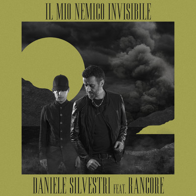 Il mio nemico invisibile feat.Rancore/Daniele Silvestri