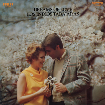 アルバム/Dreams of Love/Los Indios Tabajaras