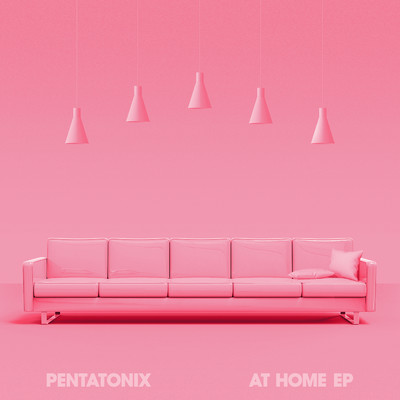 アルバム/At Home/Pentatonix