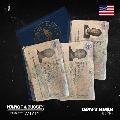 シングル/Don't Rush (Explicit) feat.DaBaby/Young T & Bugsey