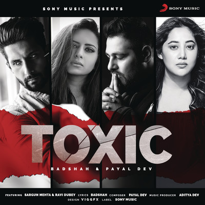 Toxic/Badshah／Payal Dev