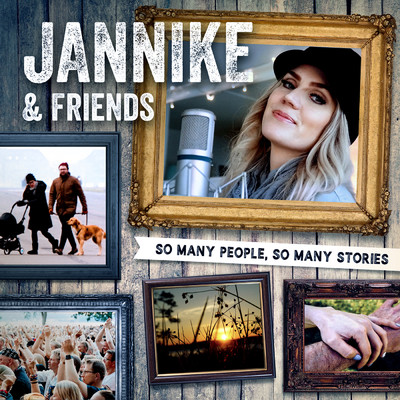 So Many People, So Many Stories/Jannike／Jannike & Friends