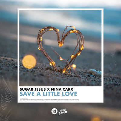 Save A Little Love/Sugar Jesus／Nina Carr