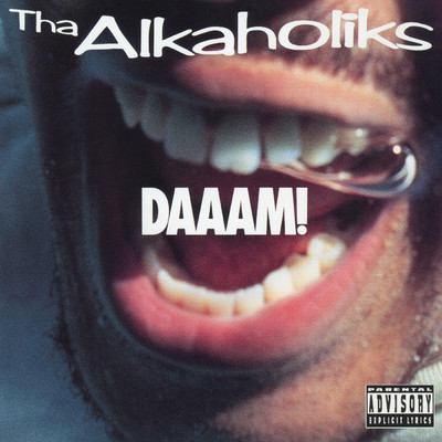 アルバム/Daaam！ (Explicit)/Tha Alkaholiks
