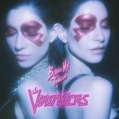Biting My Tongue/The Veronicas