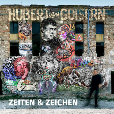 アルバム/Zeiten & Zeichen/Hubert von Goisern