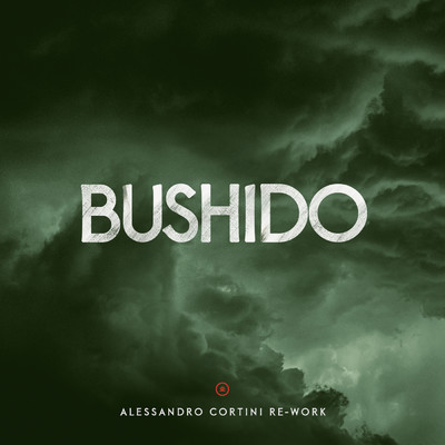 Bushido (Alessandro Cortini Re-Work)/Alessandro Cortini