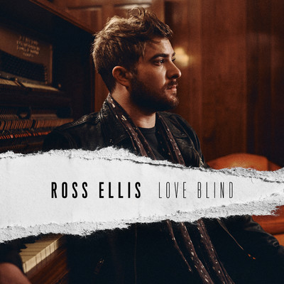 Love Blind/Ross Ellis