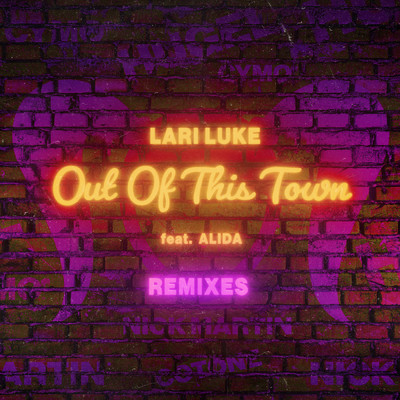 Out Of This Town (HUGEL Remix)/LARI LUKE／Alida