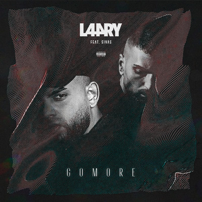 シングル/GoMore (Explicit)/Larry／Sivas