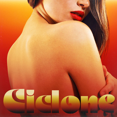Ciclone feat.Gipsy Kings,Nicolas Reyes,Tonino Baliardo/Takagi & Ketra／Elodie／Mariah