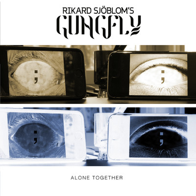シングル/Alone Together/Rikard Sjoblom's Gungfly