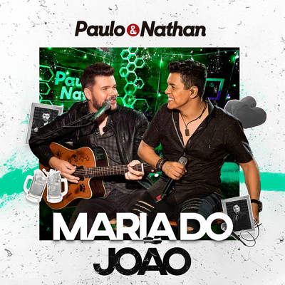 Maria do Joao (Ao Vivo)/Paulo e Nathan