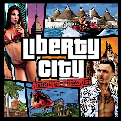 Liberty City/Amedeo Preziosi
