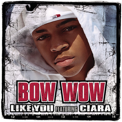 Like You (The Paduan's Remix) feat.Ciara/Bow Wow