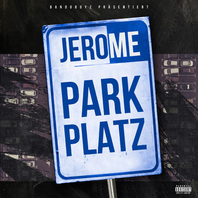 シングル/Parkplatz/Jerome