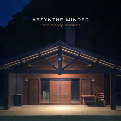 アルバム/The Birdsong Sessions (Live - Growing EP)/Absynthe Minded