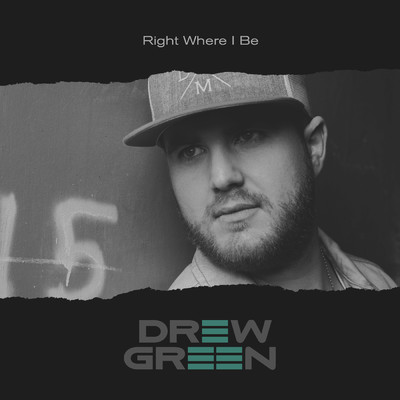 シングル/Right Where I Be/Drew Green