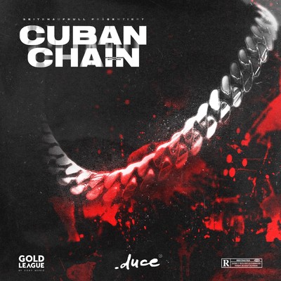Cuban Chain (Explicit)/duce