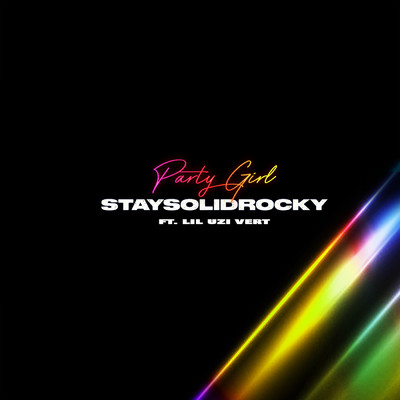 Party Girl (Remix) (Explicit)/StaySolidRocky／Lil Uzi Vert