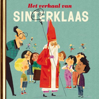 Het verhaal van Sinterklaas (Luisterverhalen) (Verteller: Dieuwertje Blok)/De Gouden Boekjes