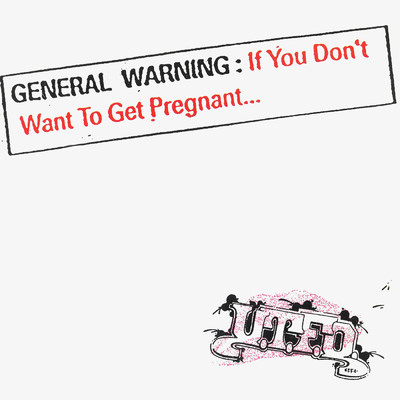 アルバム/If You Don't Want to Get Pregnant... (Explicit)/U.T.F.O.