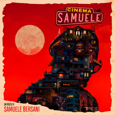 Cinema Samuele/Samuele Bersani