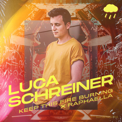 Keep This Fire Burning/Luca Schreiner／Raphaella