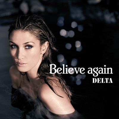 アルバム/Believe Again/Delta Goodrem