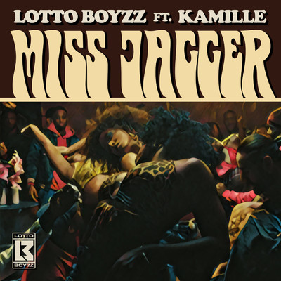 シングル/Miss Jagger feat.Kamille/Lotto Boyzz
