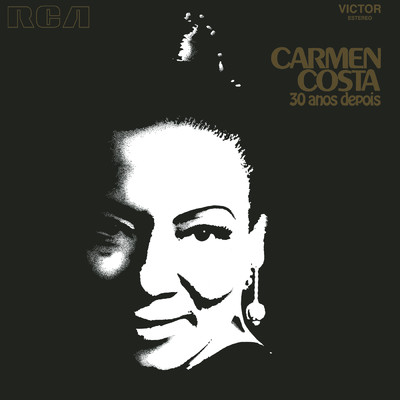 アルバム/Carmen Costa - 30 Anos Depois/Carmen Costa