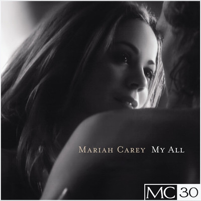 シングル/My All (Morales ”Def” Club Mix)/Mariah