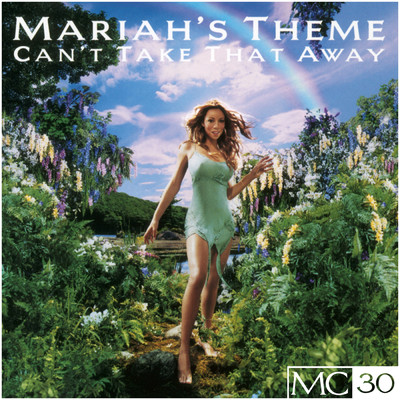 Can't Take That Away (Mariah's Theme) (Morales Club Mix)/Mariah Carey
